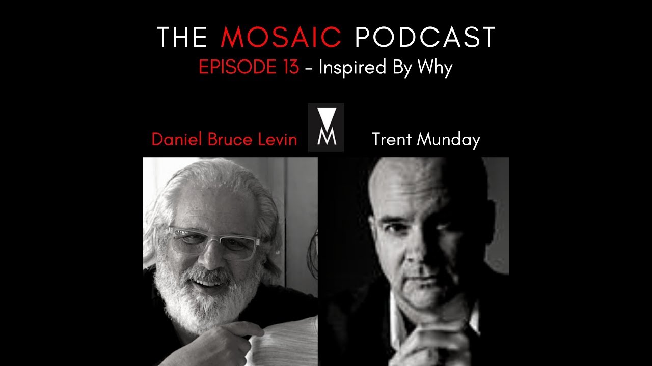 Ep 013 Inspired By Why with Trent Murray