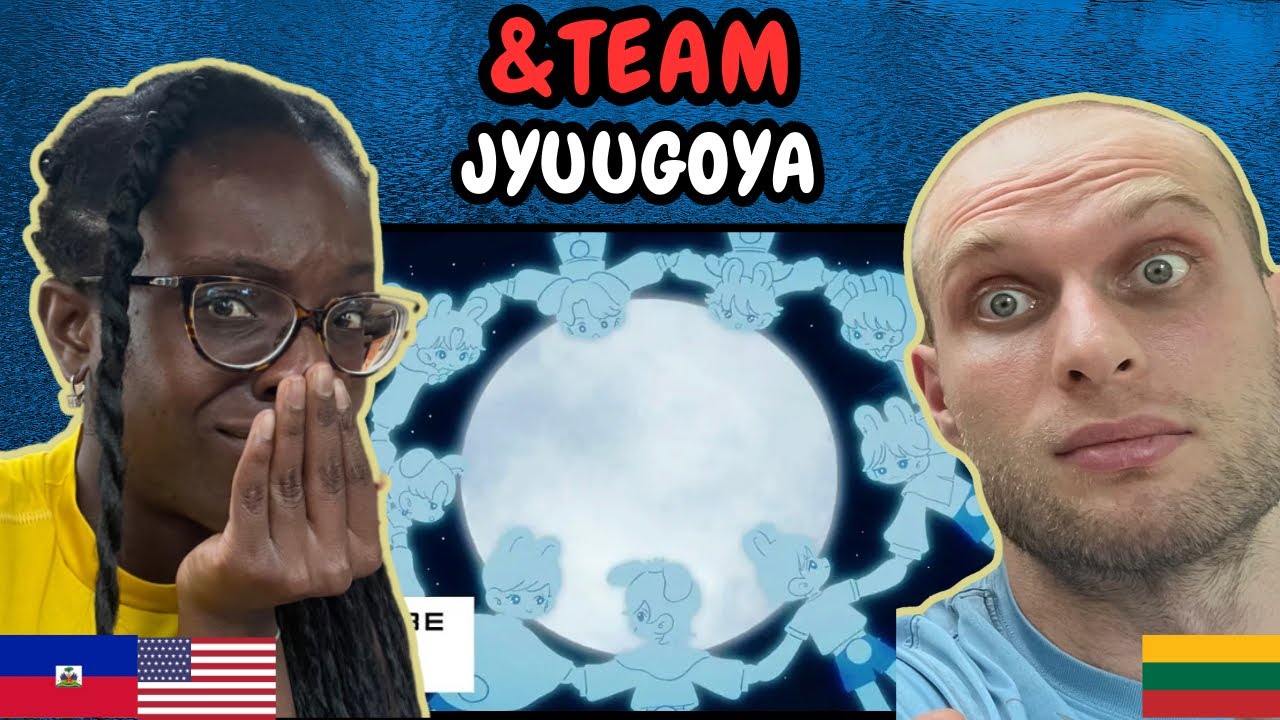 REACTION TO &TEAM (앤팀)  - Jyuugoya (Official MV) | FIRST TIME HEARING AOARASHI