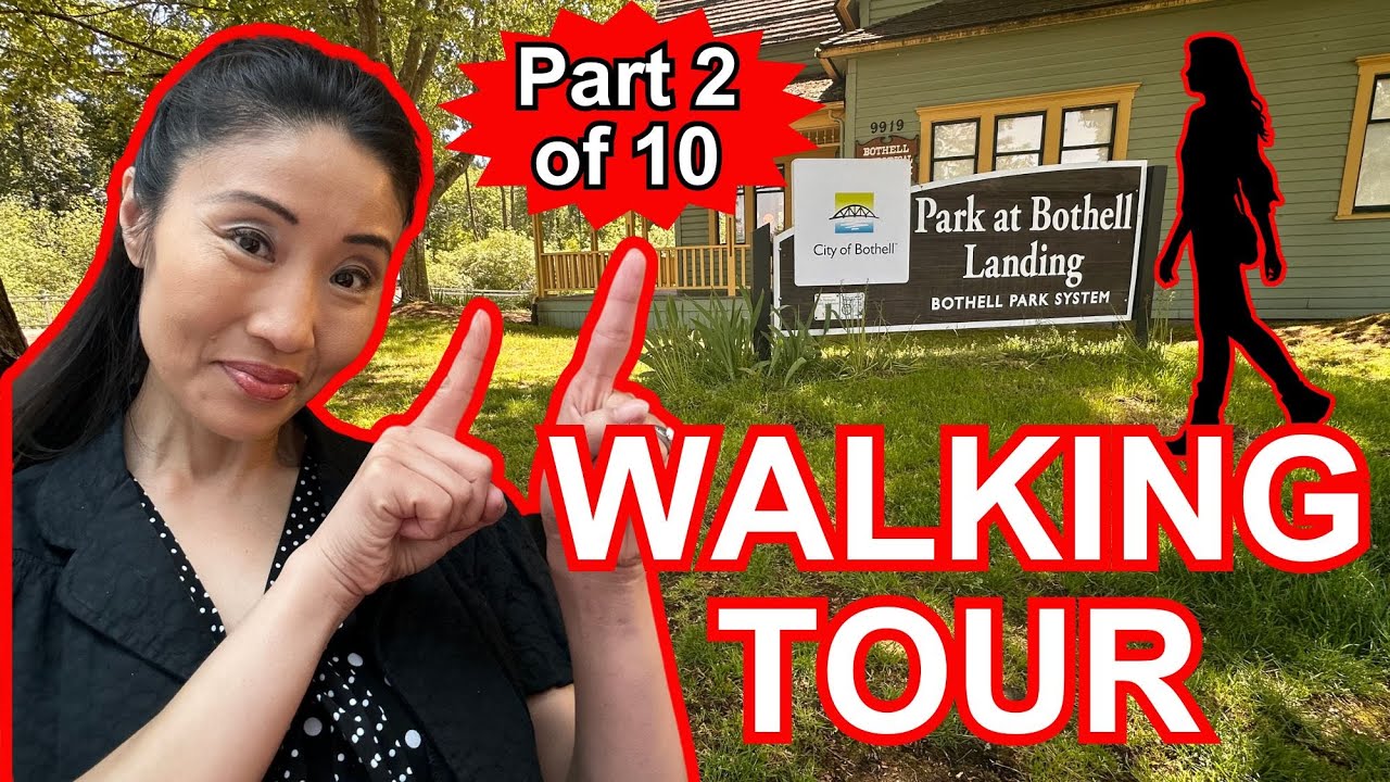 LIVING in BOTHELL WA Walking Tour Bothell Landing Park