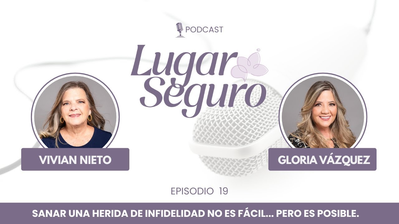 Sanar una herida de infidelidad no es fácil…pero es posible. Mary Velarde: Una mujer admirable Ep19
