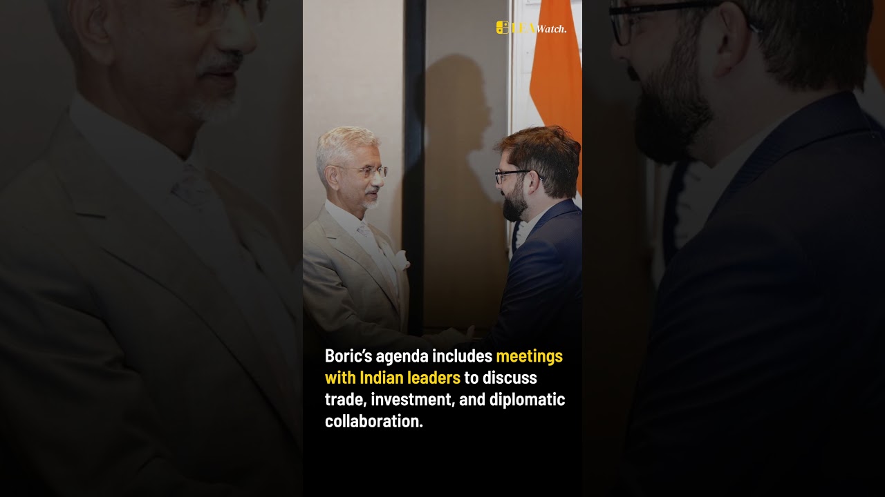 Chilean President Gabriel Boric in India | Strengthening Bilateral Ties | Trade & Diplomacy
