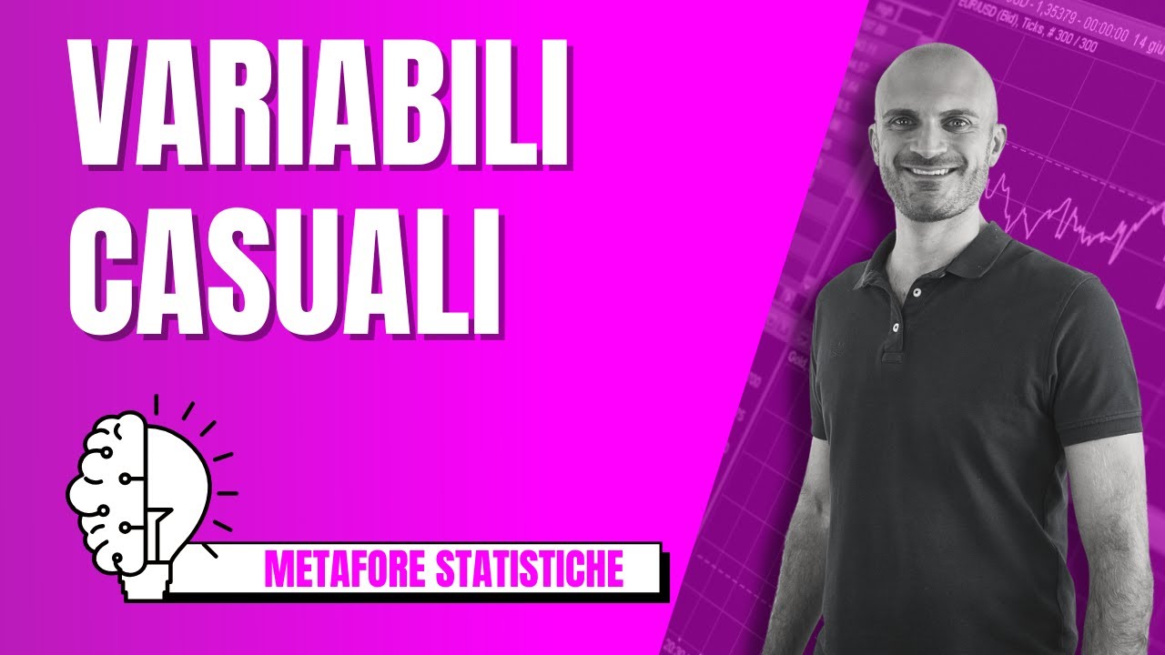 Le VARIABILI CASUALI spiegate in modo semplice con una metafora!