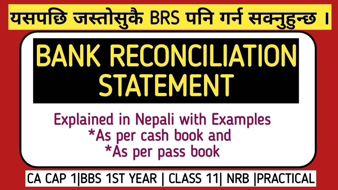 Bank Reconciliation Statement | Class 11 Accounts | Full Concept + Practical | Conceptual Nepal