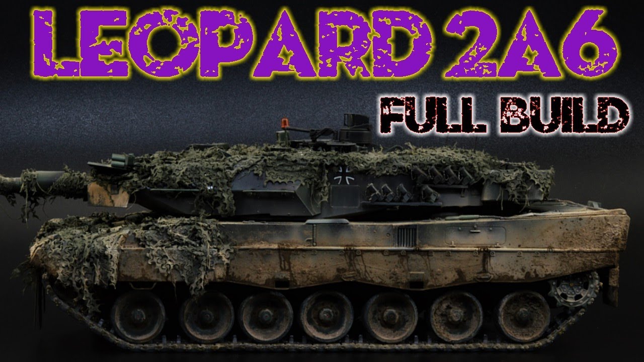 LEOPARD 2A6 - full build, step by step, BORDER BT002