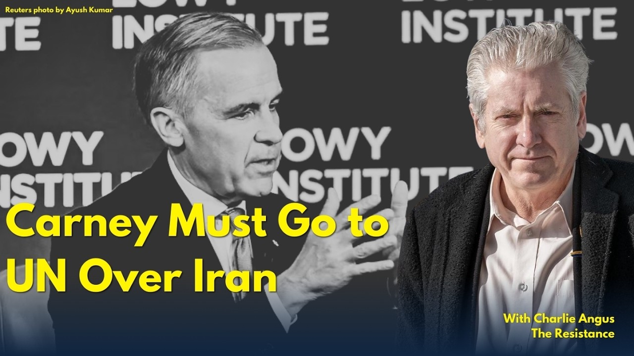 Charlie to Carney: Canadians Want Nothing To Do With Trump's Iran Atrocities