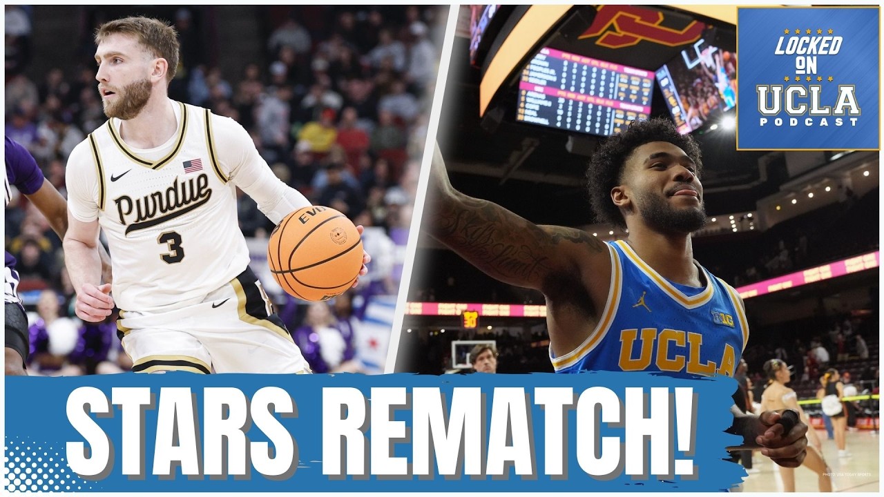 Panic: UCLA&rsquo;s SECRET WEAPON Missing&mdash;Will UCLA or Purdue Capitalize? March Madness Coming Soon!