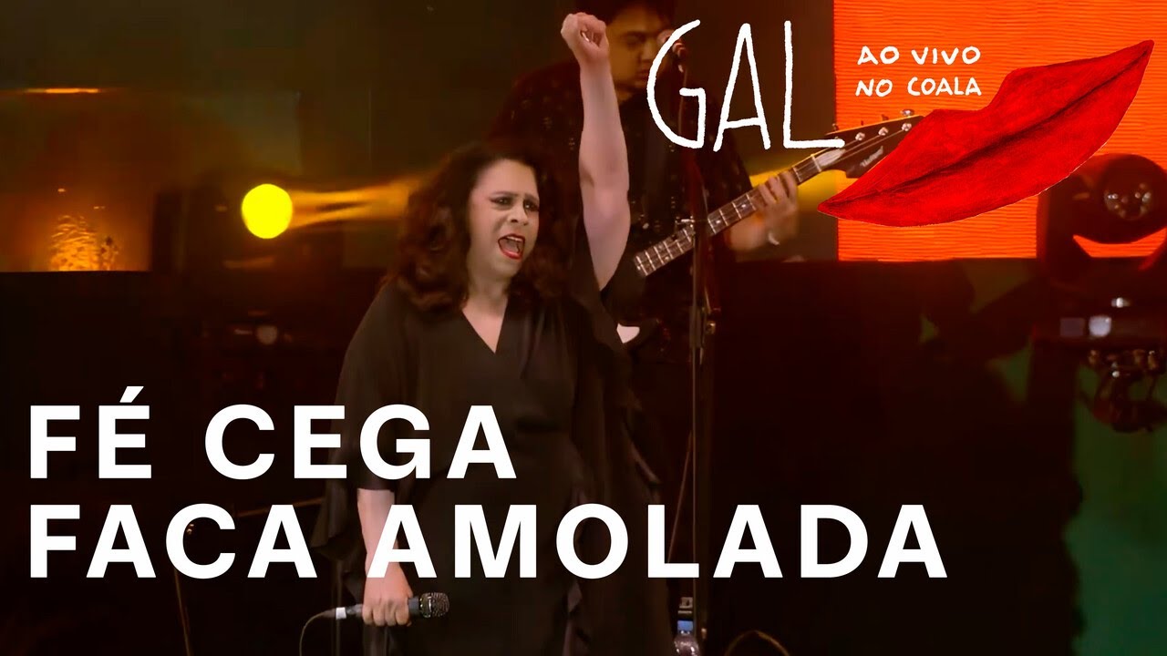 Gal Costa | Fé Cega, Faca Amolada | As várias Pontas de Uma Estrela Ao Vivo no Coala