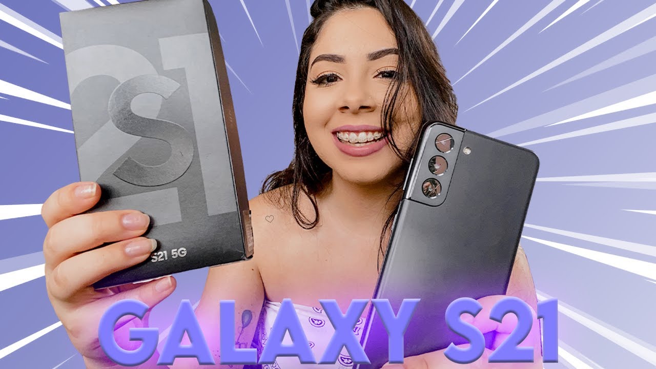 Samsung S21 | Unboxing e primeiras impressões! ♡