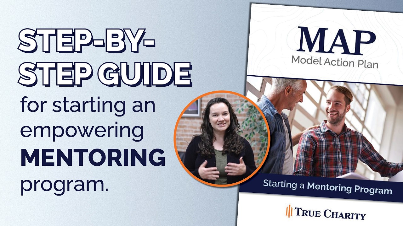How to Start a Mentoring Program: True Charity Program Overview
