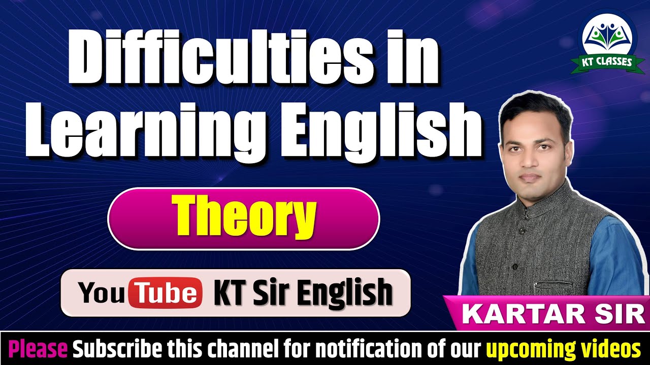 Difficulties in Learning English || Teacher Grade 3rd, REET - Level 1st & 2nd, CTET || Kartar Sir ||