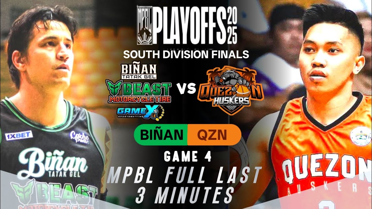MPBL PLAYOFFS LAST 3 MINUTES | BI&Ntilde;AN VS QUEZON | SOUTH FINALS GAME 4