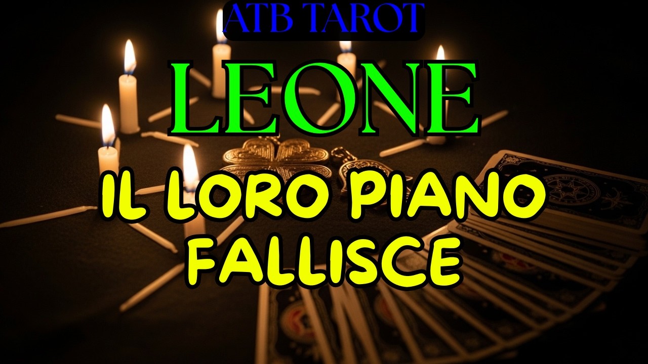 LEONE: Qualcuno ha agito contro di te in silenzio ma la verità sta per venire fuori 🔥