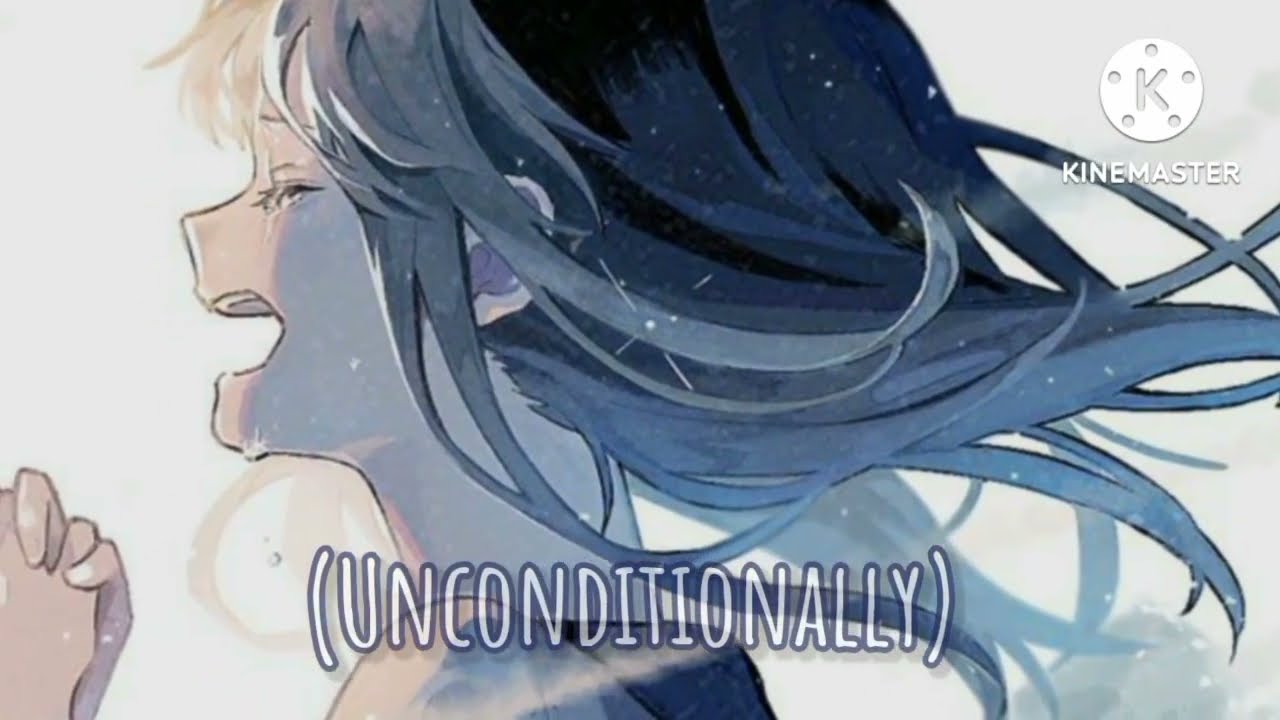 Nightcore Unconditionally [Katy Perry]