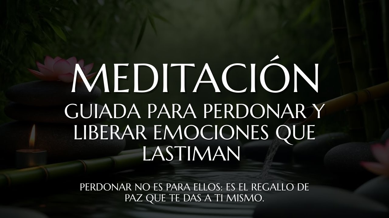 🕊️ MEDITACIÓN Guiada para PERDONAR y LIBERAR | Sana las Heridas que Te Lastiman | Soluna Alma ✨