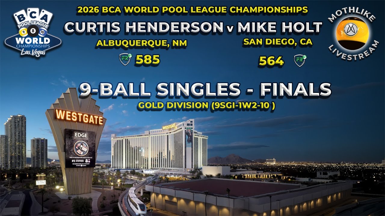 Curtis Henderson v Mike Holt | BCA World 9-Ball Championships (Gold) 2026 | Finals 9SGI-1W2-10