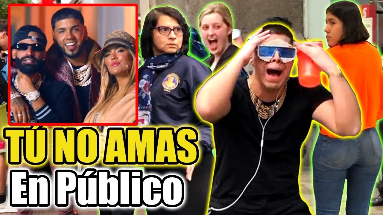 Tu No Amas - Anuel AA x Karol G x Arcangel / Parodia CANTO en PÚBLICO