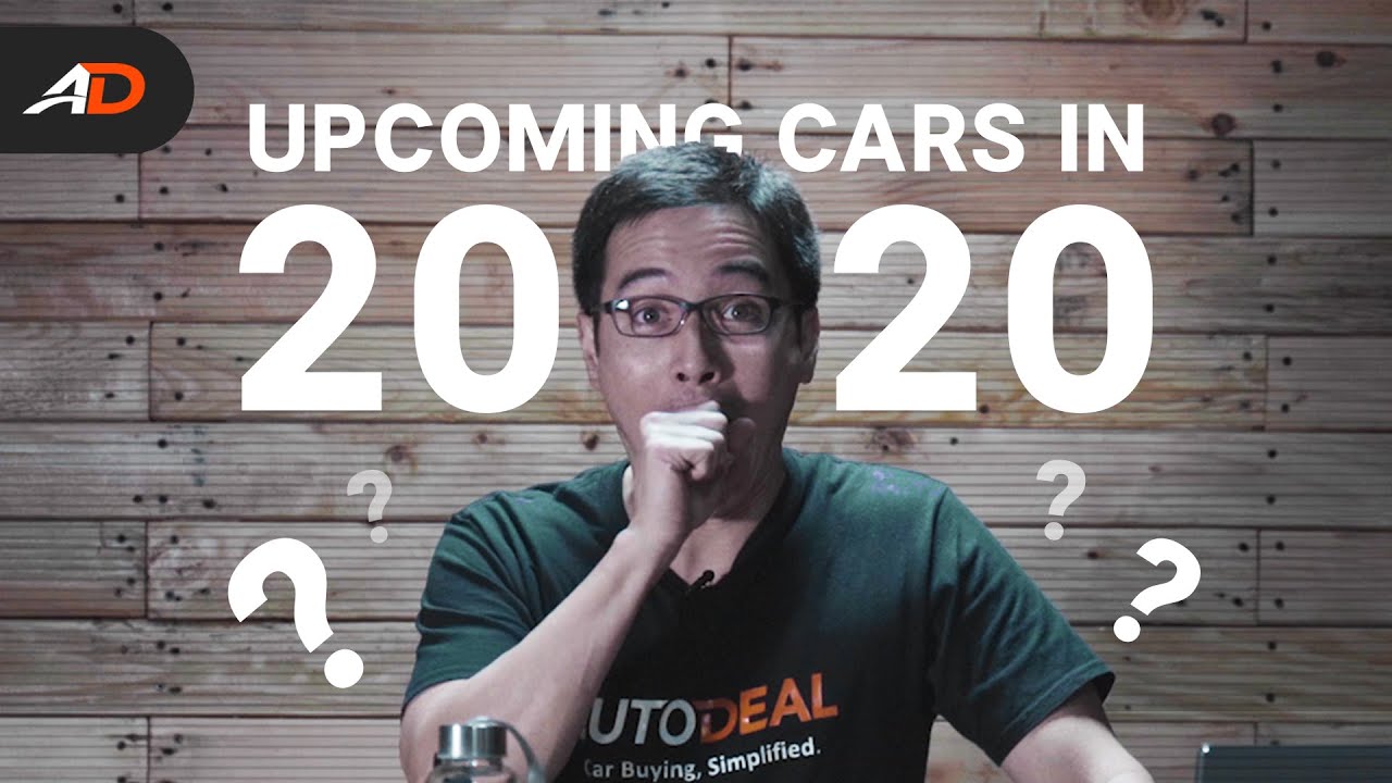 Upcoming Cars in 2020 - Behind a Desk