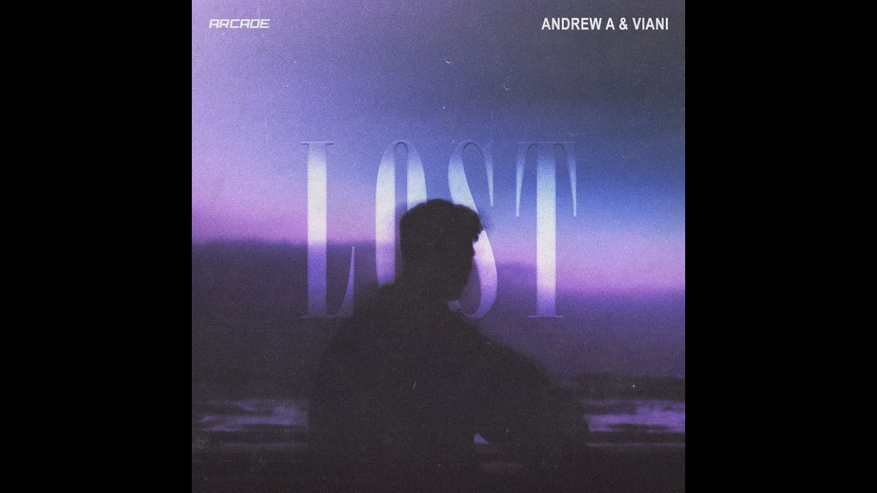 Andrew A & VIANI - Lost (Extended Mix) [NCS Arcade Release]