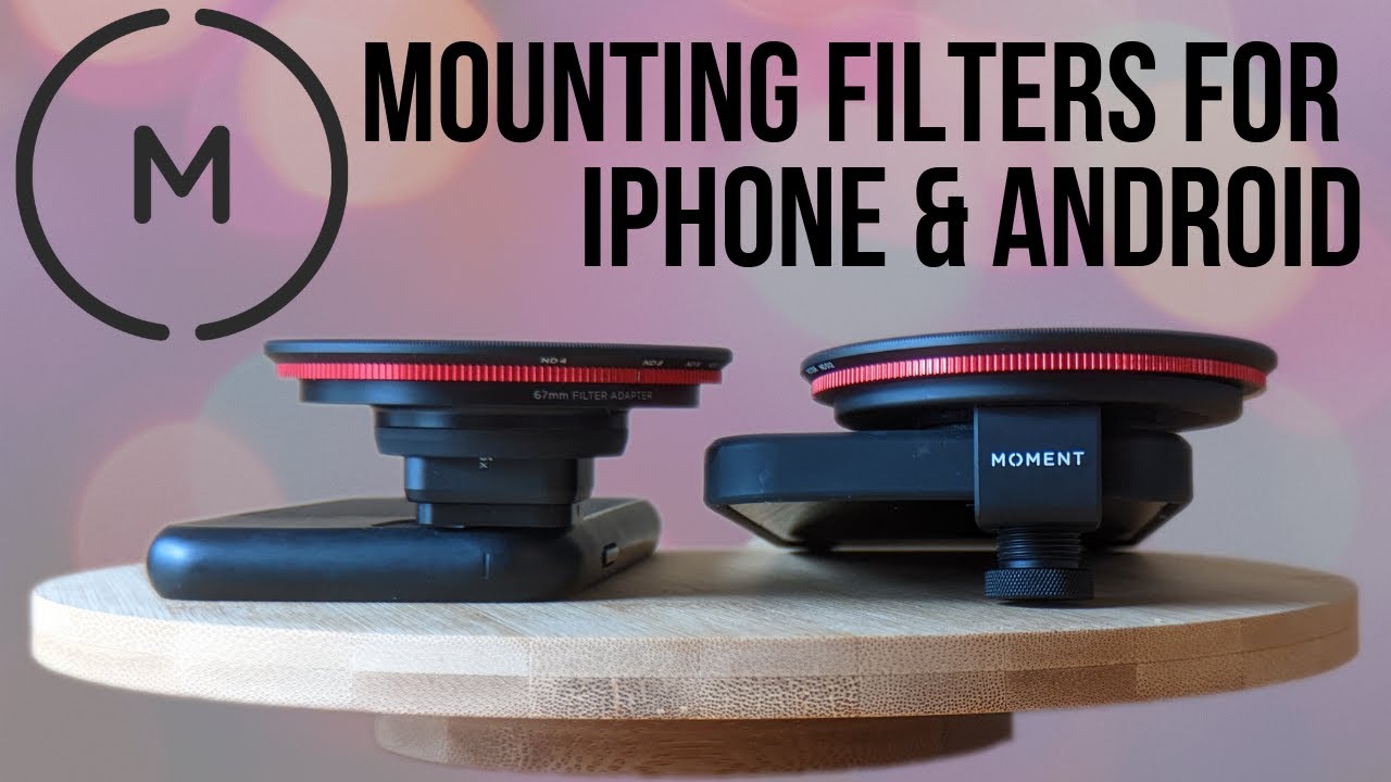 Moment Phone Filter Mount vs Moment Lens Filter Mount - Must Have Mobile Filmmaking Gear
