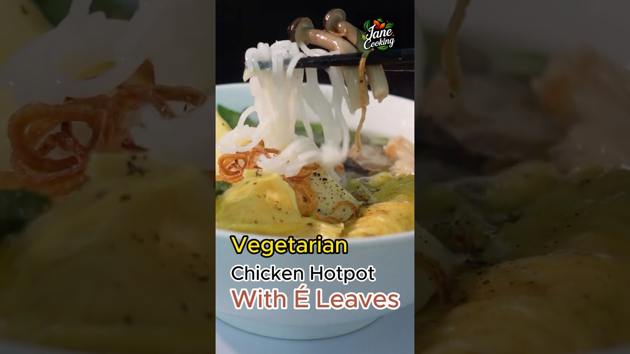 Vegetarian Chicken Hotpot With &Eacute; Leaves | Jane Cooking | Asmr Cooking | Vegetarian food