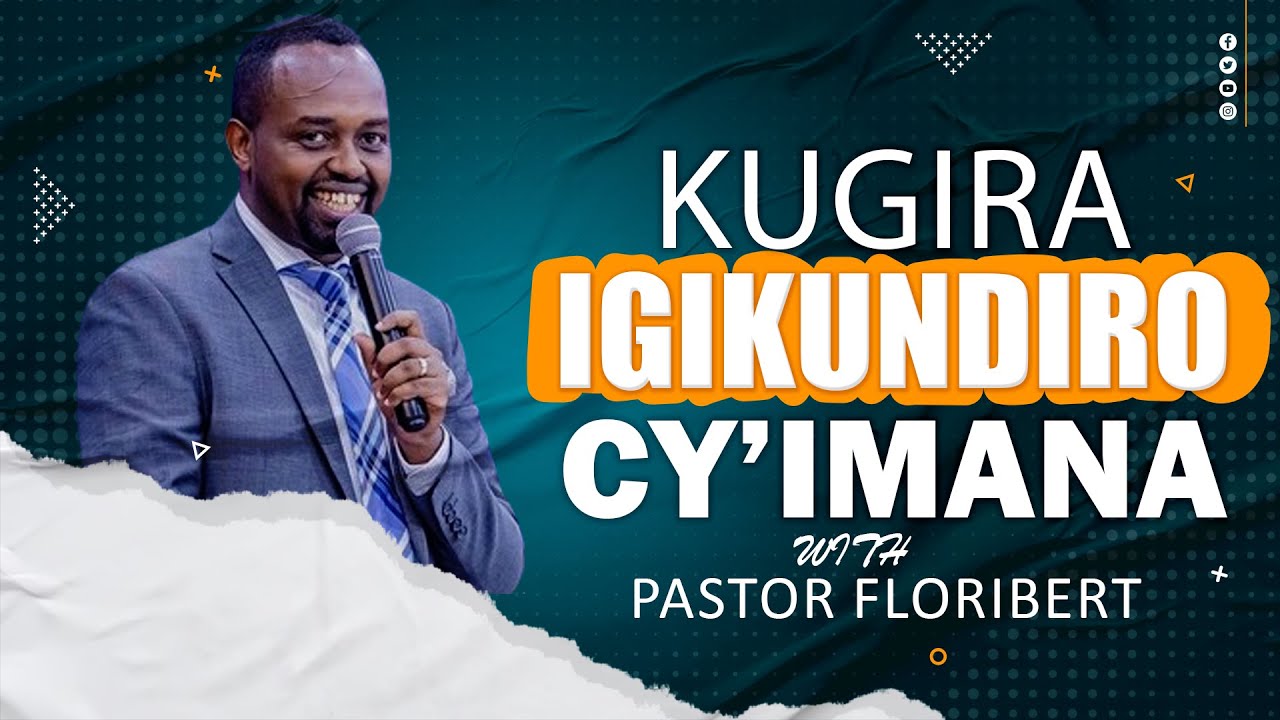 KUGIRA IGIKUNDIRO CY'IMANA / FAVOR OF GOD (Pastor Floribert NZABAKIRA  || 21 DAYS OF PRAYER || DAY1)