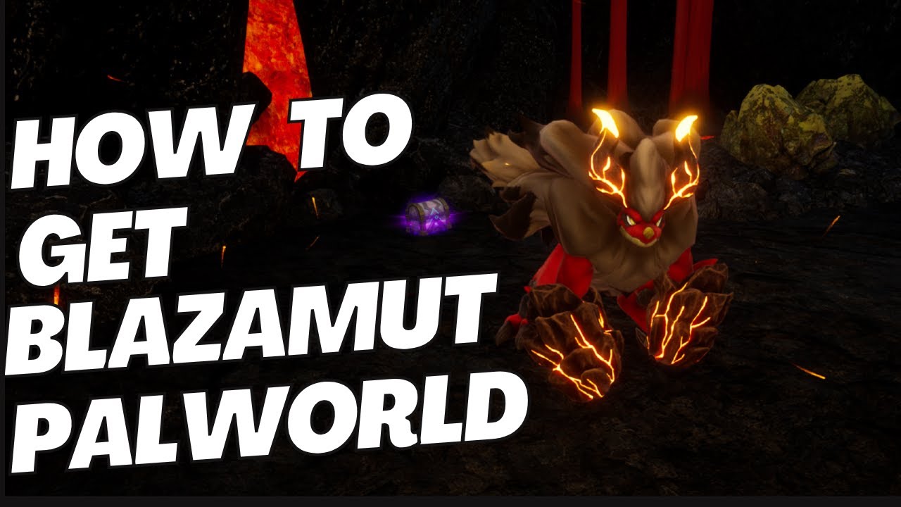 How to Get Blazamut in Palworld &ndash; Easy Guide | Palworld | Legendary |  GameNikh | Tides of Terraria