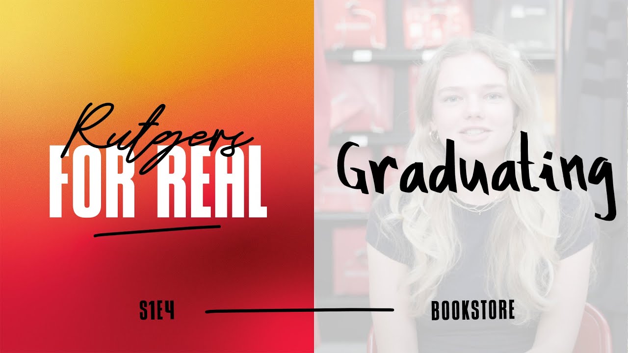 Graduating | Bookstore | Rutgers for Real
