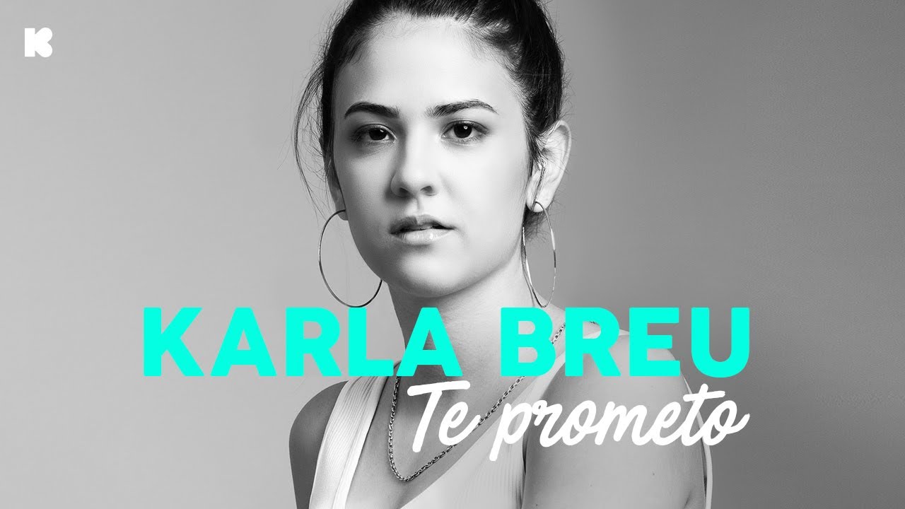 Karla Breu - Te Prometo (Lyric Video)