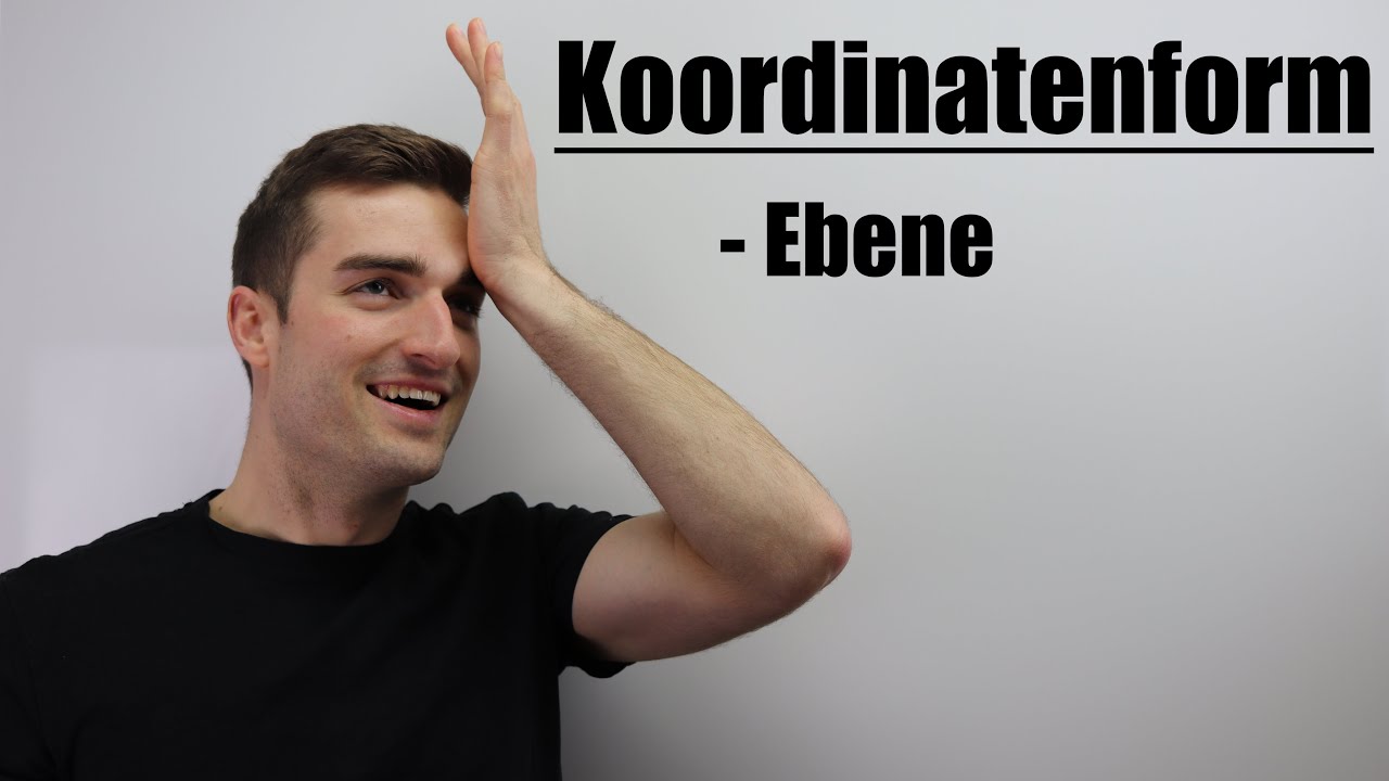 Koordinatenform, Ebene aufstellen | Fit im Mathe-Abi