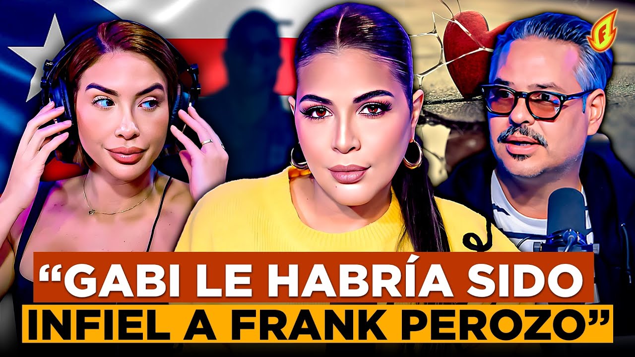 TAMARA MARTÍNEZ EXPONE SUPUESTA INFIDELIDAD DE GABI DESANGLES A SU NOVIO FRANK PEROZO CON UN BORICUA