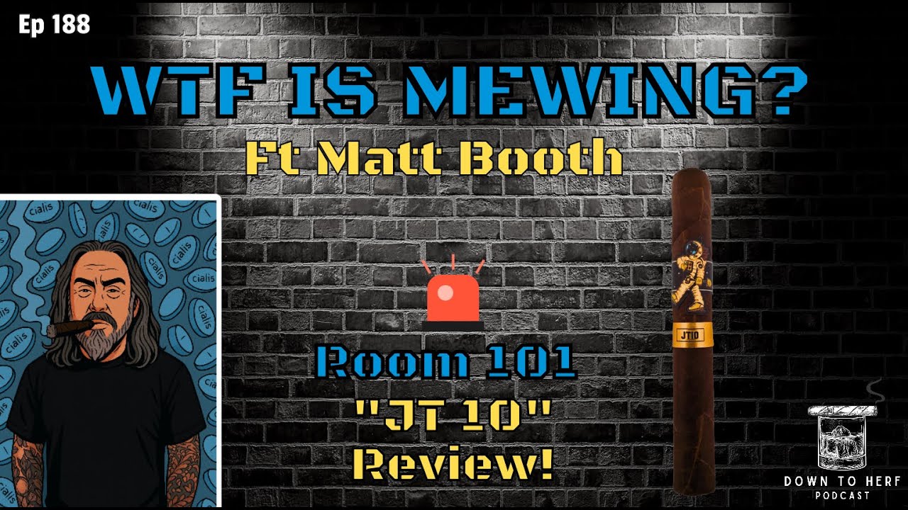 Episode 188 WTF Is Mewing? Ft Matt Booth! 