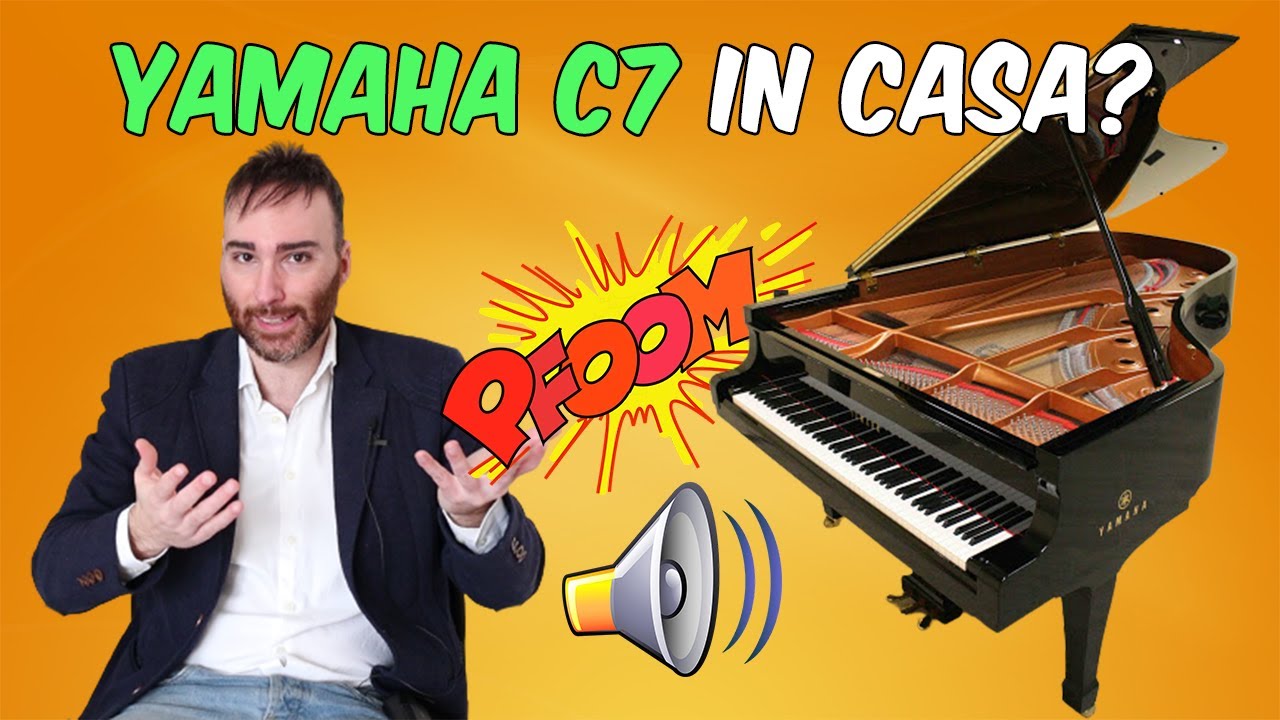 Com'è Avere uno Yamaha C7 in Casa?