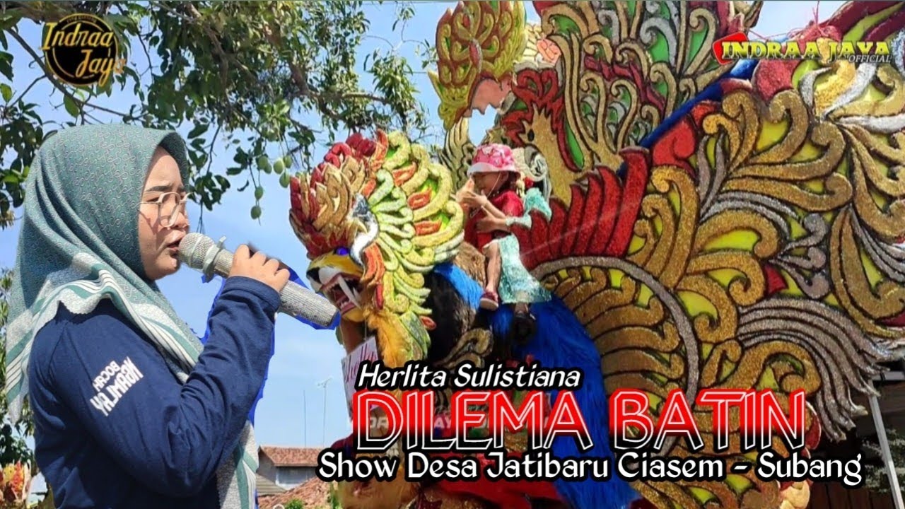 DILEMA BATIN - VOC. HERLITA SULISTIANA || SHOW DESA JATIBARU CIASEM - SUBANG