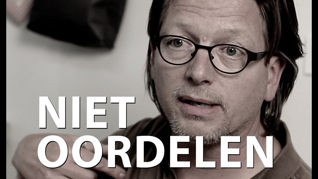 Niet oordelen
