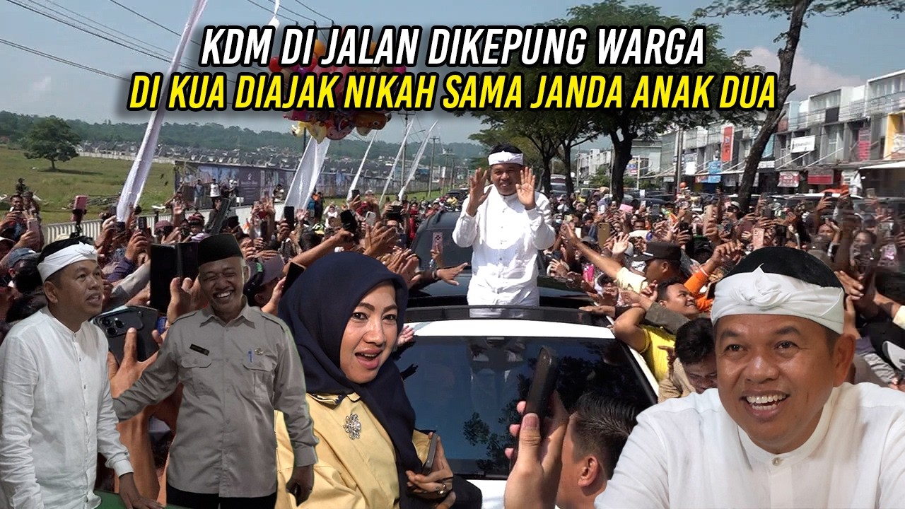 KDM DI JALAN DIKEPUNG WARGA | DI KUA DIAJAK NIKAH SAMA J4NDA ANAK DUA