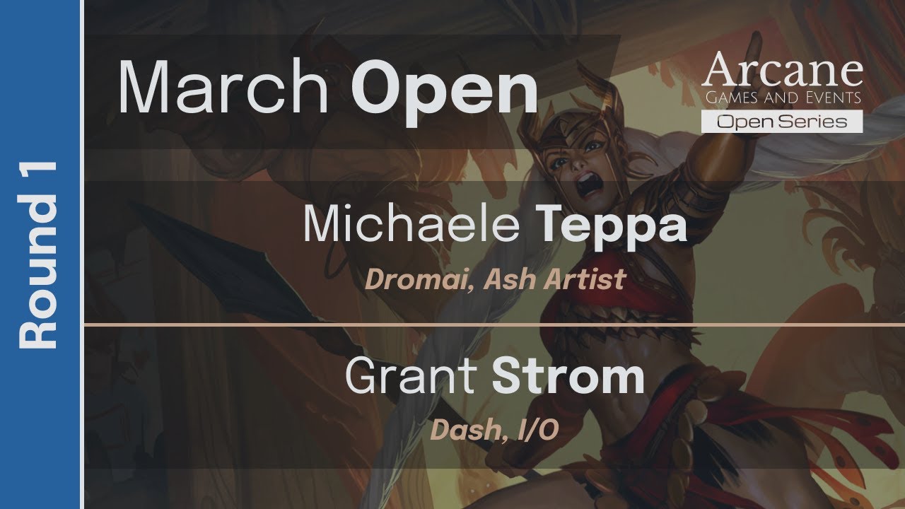 Flesh and Blood March AGE Open: Round 1 Dromai vs Dash I/O [Classic Constructed]