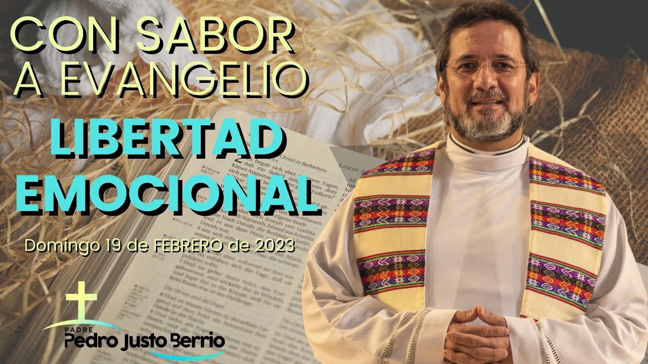 Libertad emocional - Padre Pedro Justo Berrío