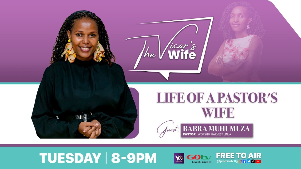 The Vicar's Wife | Life Behind The Pulpit - Ep 11 With Pastor Babra Muhumuza