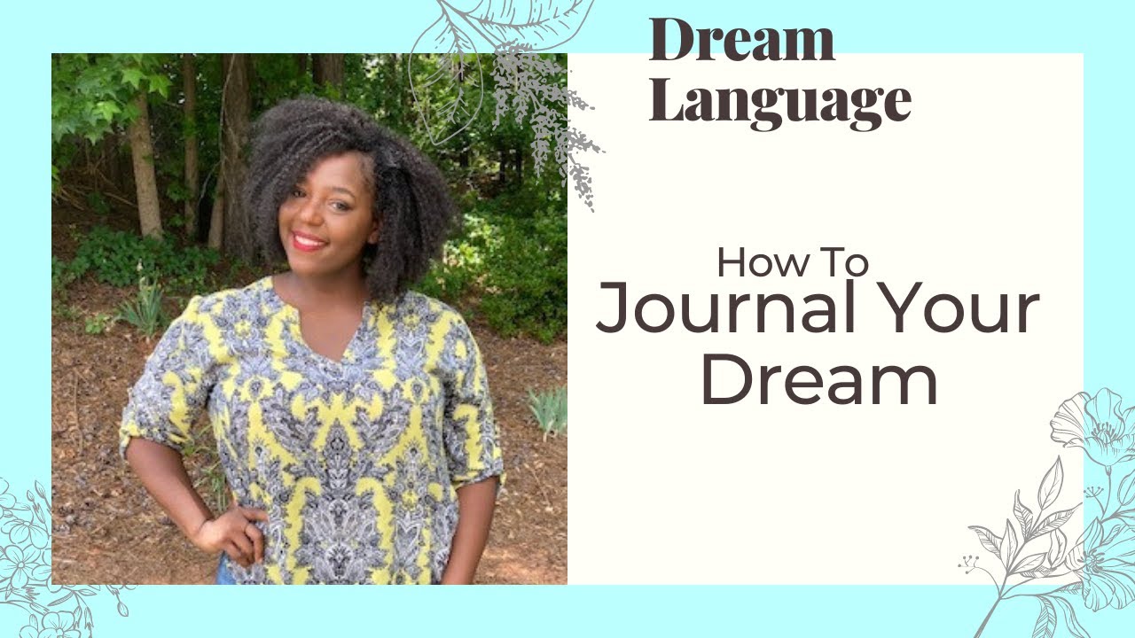 How To Journal A Dream |Logging & Dream Journaling TIP's