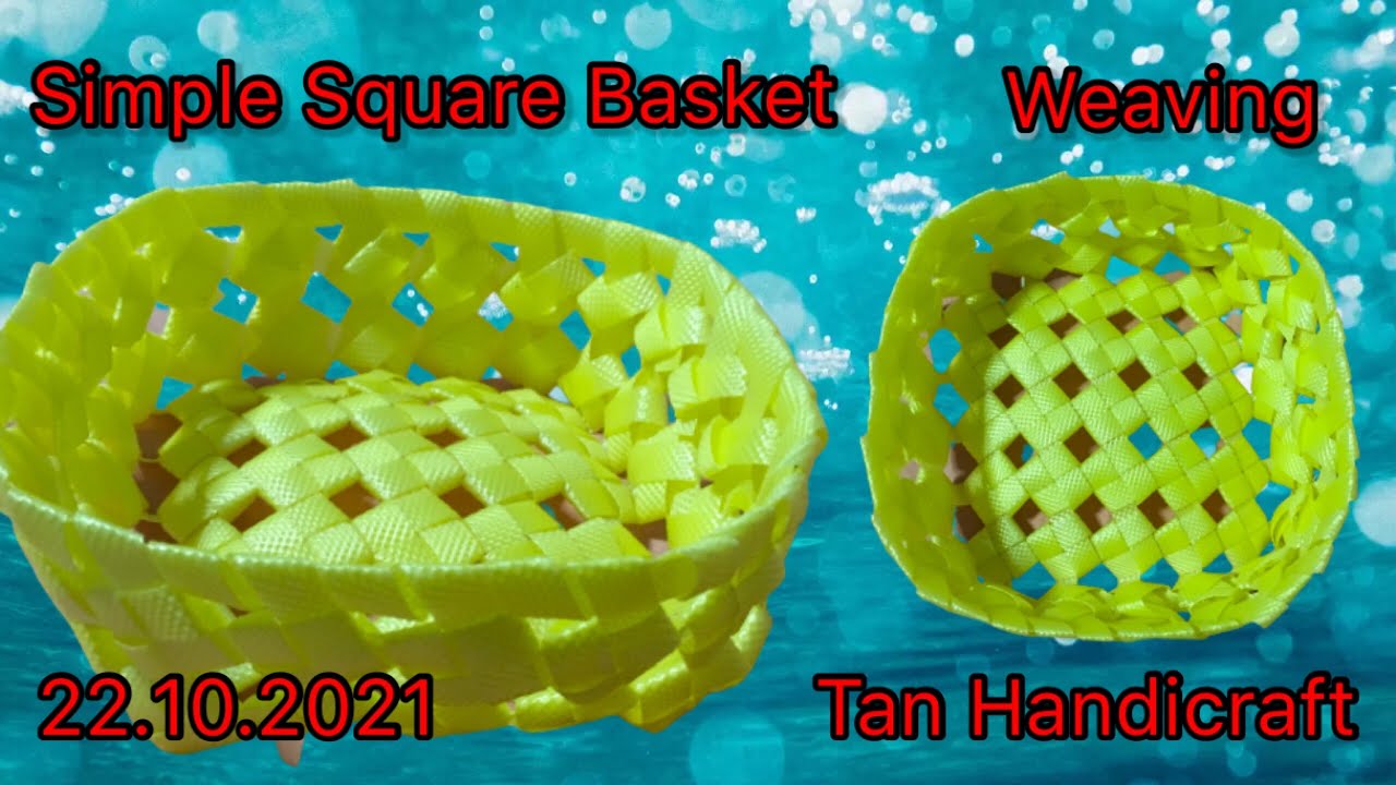 Tutorial ke 494 - Weaving Simple Square Basket ( Strapping Band )