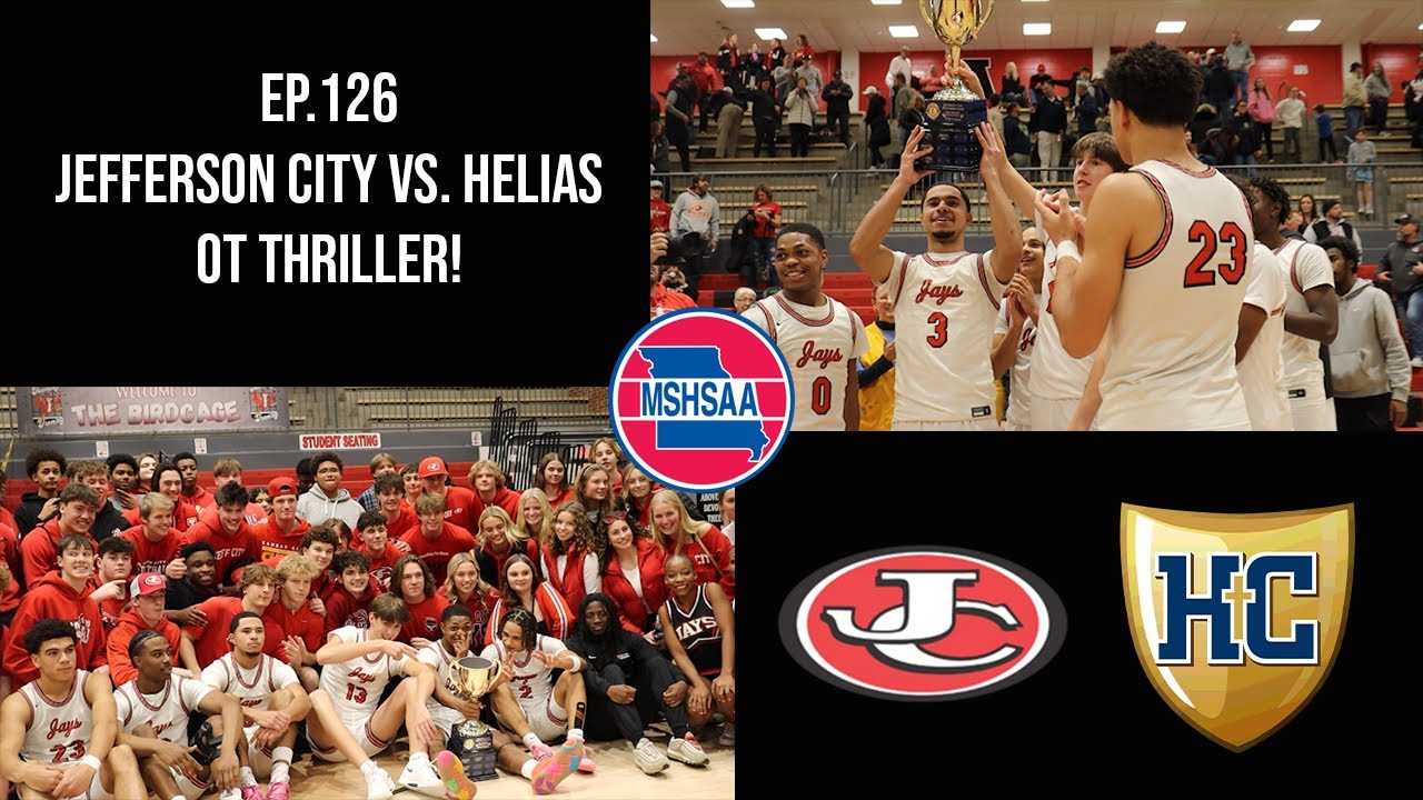 Jefferson City vs. Helias Basketball Highlights! |EP.126|