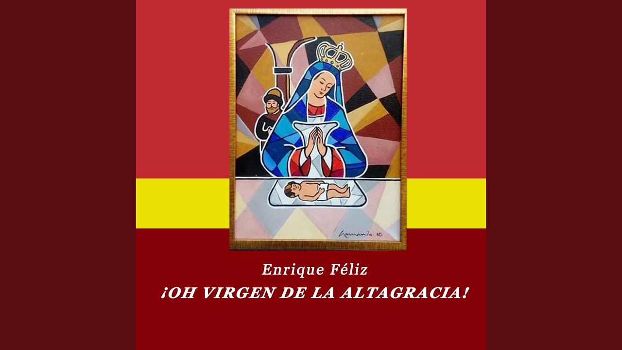 ¡Oh Virgen de la Altagracia!