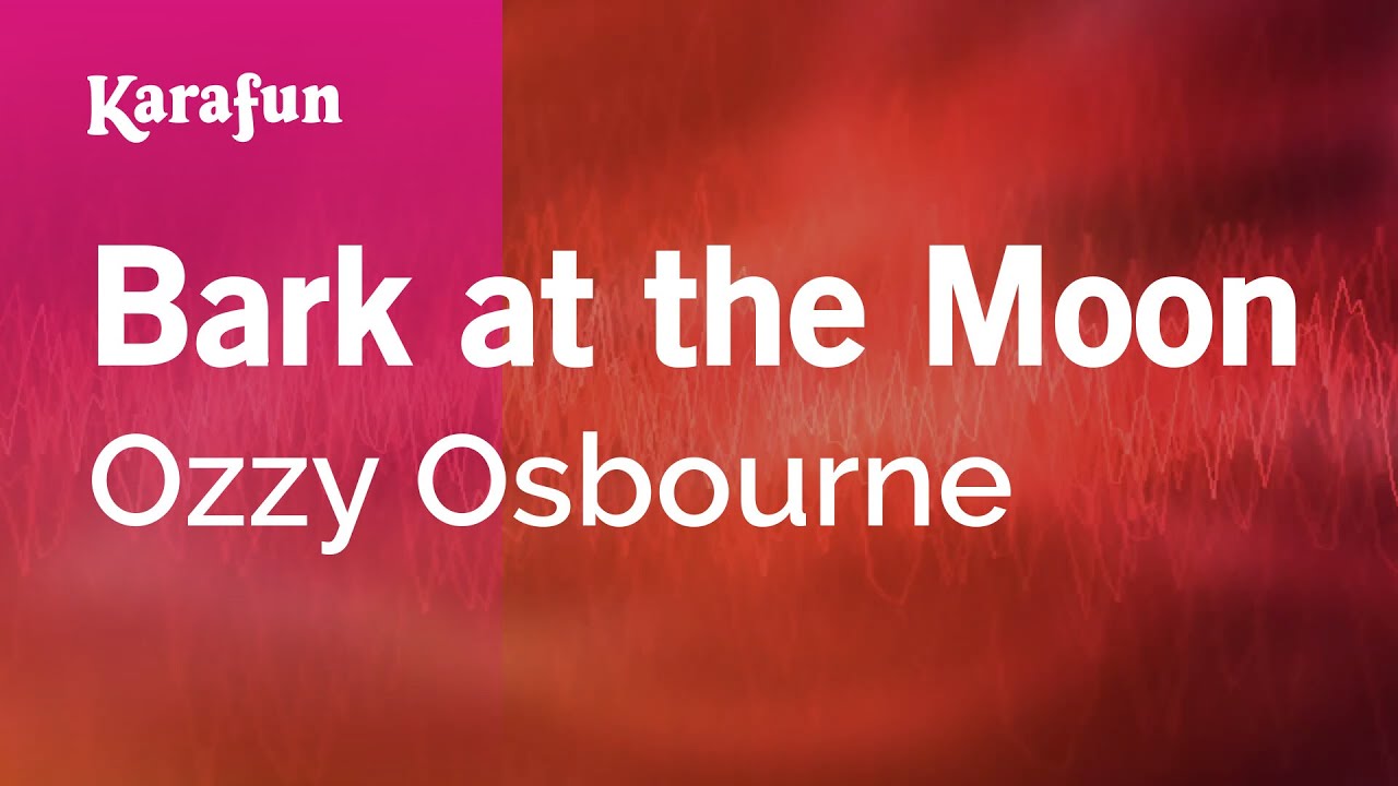 Bark at the Moon - Ozzy Osbourne | Karaoke Version | KaraFun