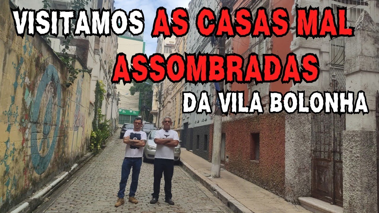 AS CASAS MAL ASSOMBRADAS DA VILA BOLONHA
