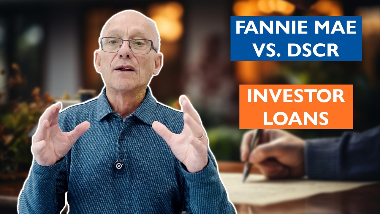 Comparing Fannie Mae vs DSCR loans for real estate investors