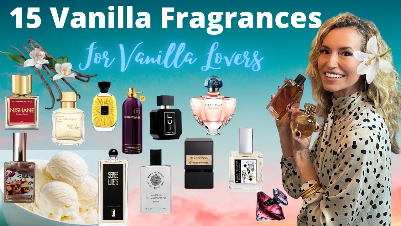 Vanilla Fragrances For Vanilla Lovers | 15 Vanilla Fragrances | Unisex Vanilla Fragrances Part II