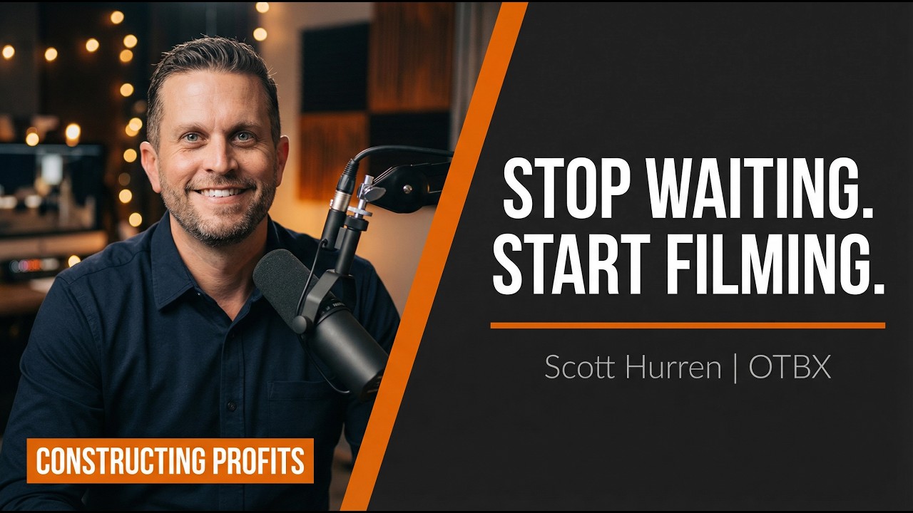 Execution Over Perfection: Why Contractors Need to Get Serious About Video in 2026