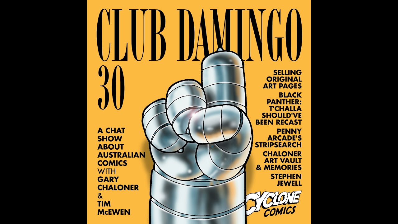Club Damingo 30 | Black Panther T'Challa recast?, Penny Arcade's StripSearch, Chaloner's Art Vault +