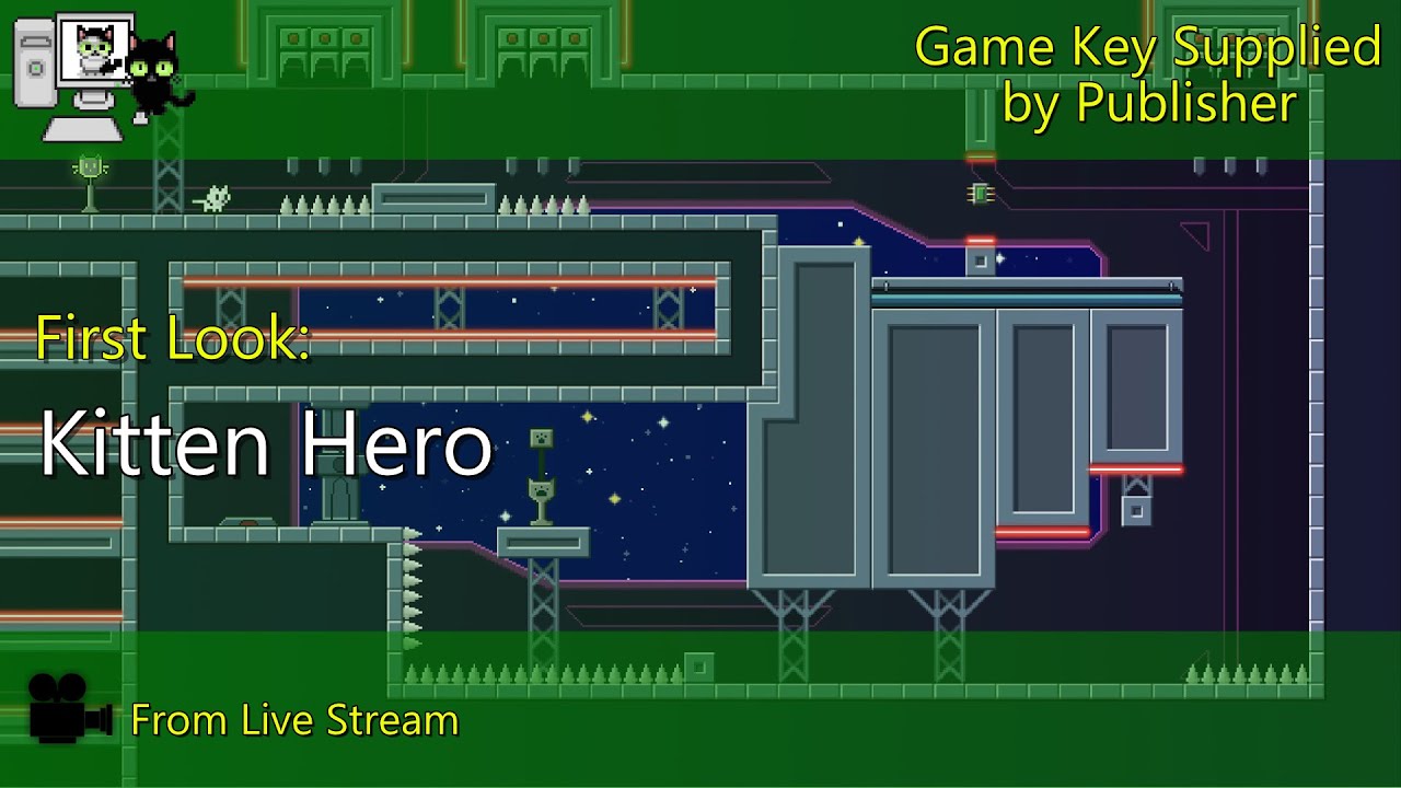 First Look - Kitten Hero (Live Stream)