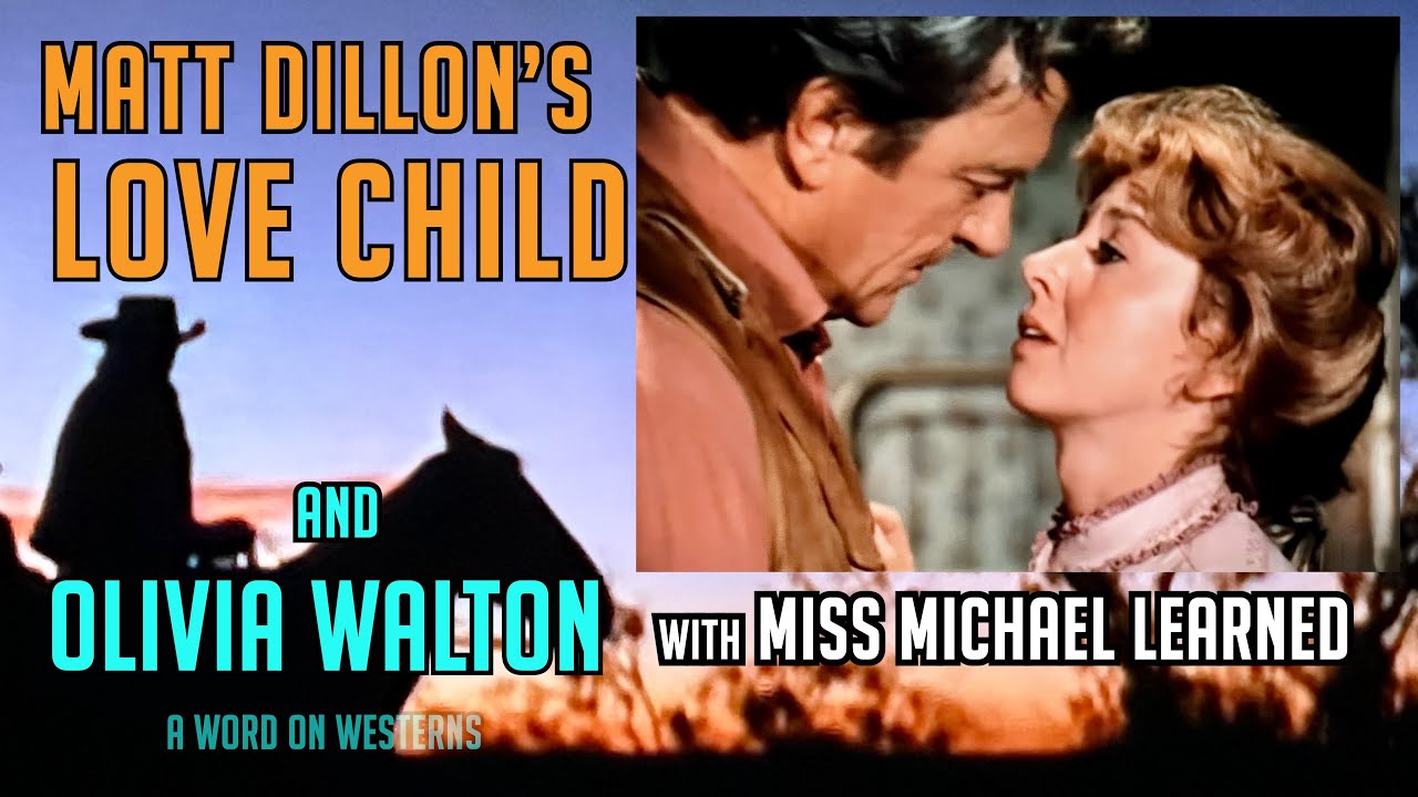 Matt Dillon’s Love Child! Becoming Olivia Walton! Miss Michael Learned Shares the Secrets on AWOW!